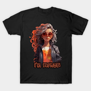 I'm Worse T-Shirt